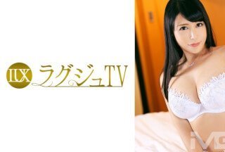 259LUXU-151 ラグジュTV 144